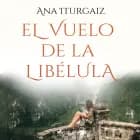 El vuelo de la libélula
