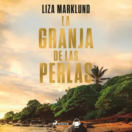 La granja de las perlas af Liza Marklund