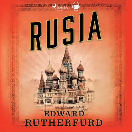 Rusia af Edward Rutherfurd