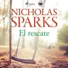 El rescate af Nicholas Sparks