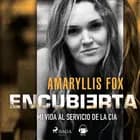 Encubierta af Amaryllis Fox