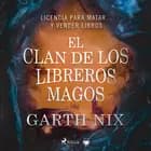 El clan de los libreros magos af Garth Nix