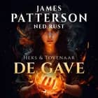 De gave af James Patterson og Ned Rust