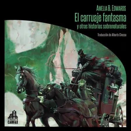El carruaje fantasma y otras historias sobrenaturales af Amelia B. Edwars