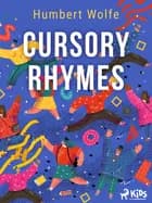 Cursory Rhymes af Humbert Wolfe