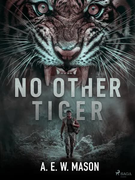 No Other Tiger af A. E. W. Mason