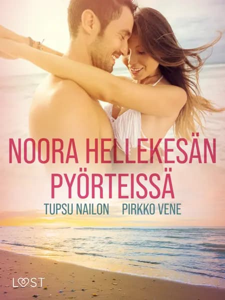 Noora hellekesän pyörteissä - eroottinen novelli af Tupsu Nailon