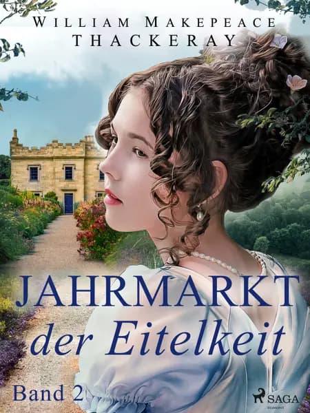 Jahrmarkt der Eitelkeit, Band 2 af W.M. Thackeray