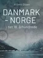 Danmark-Norge i det 18. århundrede