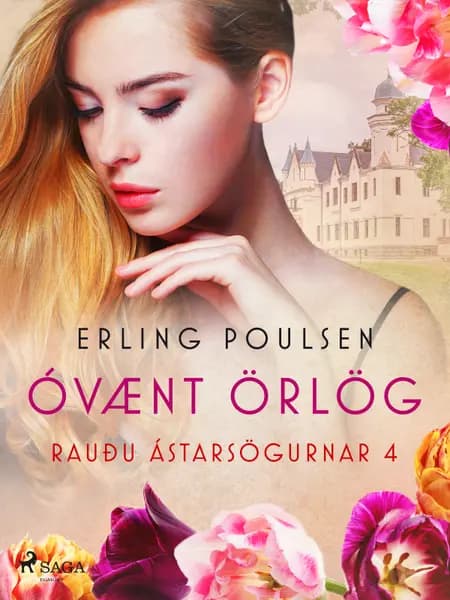 Óvænt örlög (Rauðu ástarsögurnar 4) af Erling Poulsen
