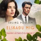 Elskaðu mig (Rauðu ástarsögurnar 7) af Erling Poulsen
