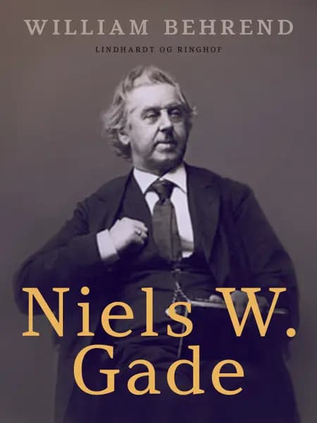 Niels W. Gade af William Behrend