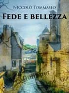 Fede e bellezza af Niccolò Tommaseo