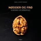 Nødder og frø af Tobias Schmidt Hansen