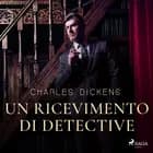 Un ricevimento di Detective