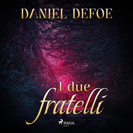 I due fratelli af Daniel Defoe