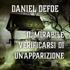 Il mirabile verificarsi di un'apparizione af Daniel Defoe
