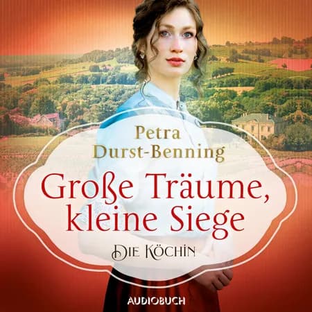 Große Träume, kleine Siege af Petra Durst-Benning