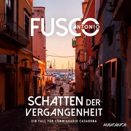 Schatten der Vergangenheit af Antonio Fusco