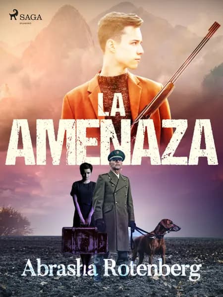 La amenaza af Abrasha Rotenberg