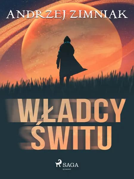Władcy świtu af Andrzej Zimniak