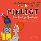 Pinligt – fire gode julegerninger