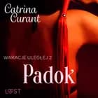 Wakacje uległej 2: Padok – seria erotyczna BDSM