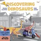 Discovering Dinosaurs 