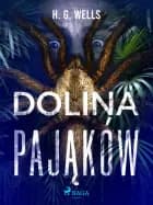 Dolina pająków