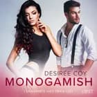 Monogamish - Erotisk novell af Desirée Coy