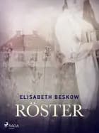 Röster af Elisabeth Beskow