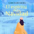 El espíritu de la Navidad af García Saura