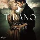 Tirano af Rowyn Oliver
