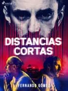 Distancias cortas