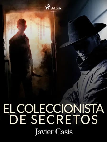 El coleccionista de secretos af Javier Casís