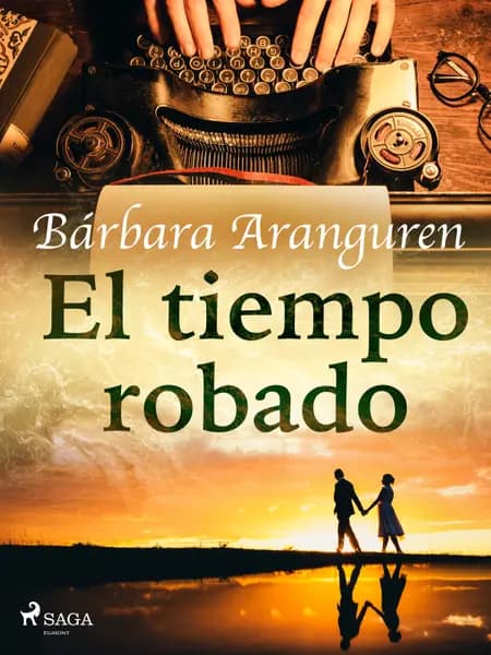 El tiempo robado af Bárbara Aranguren