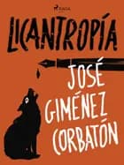 Licantropía af Francisco J. Satué