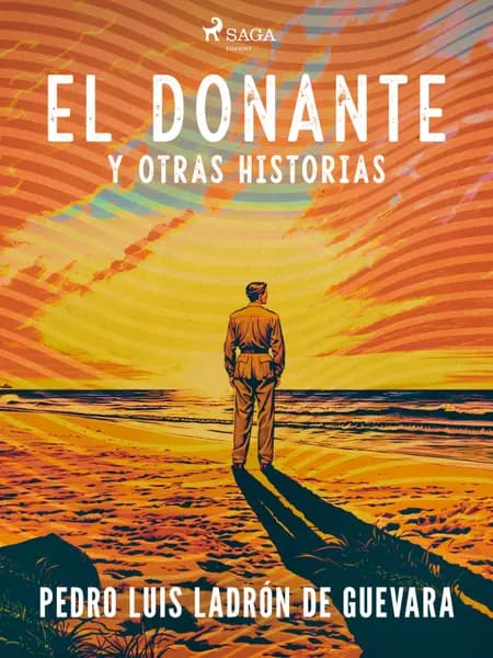 El donante - y otros historias af Pedro Luis Ladrón Guevara