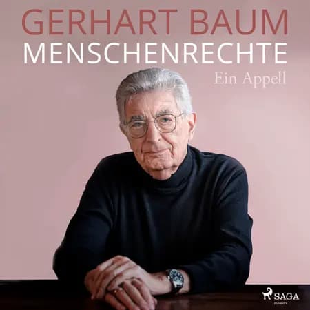 Menschenrechte - ein Appell af Gerhart Baum