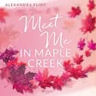 Maple–Creek–Reihe, Band 1