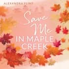 Maple–Creek–Reihe, Band 2