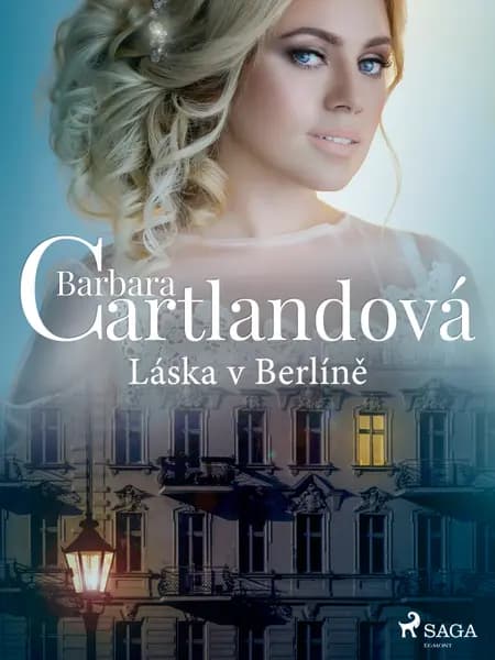 Láska v Berlíně af Barbara Cartlandová