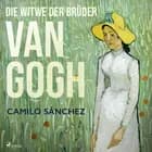 Die Witwe der Brüder van Gogh af Camilo Sánchez