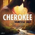Cherokee - erotisk novell af Vanessa Salt