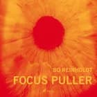 Focus Puller af Bo Reinholdt