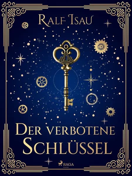 Der verbotene Schlüssel af Ralf Isau