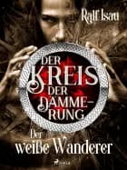 Der Kreis der Dämmerung – Teil 3