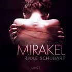 Mirakel – erotisk novelle