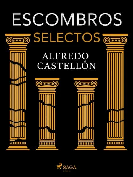 Escombros selectos af Alfredo Castellón