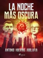 La noche más oscura